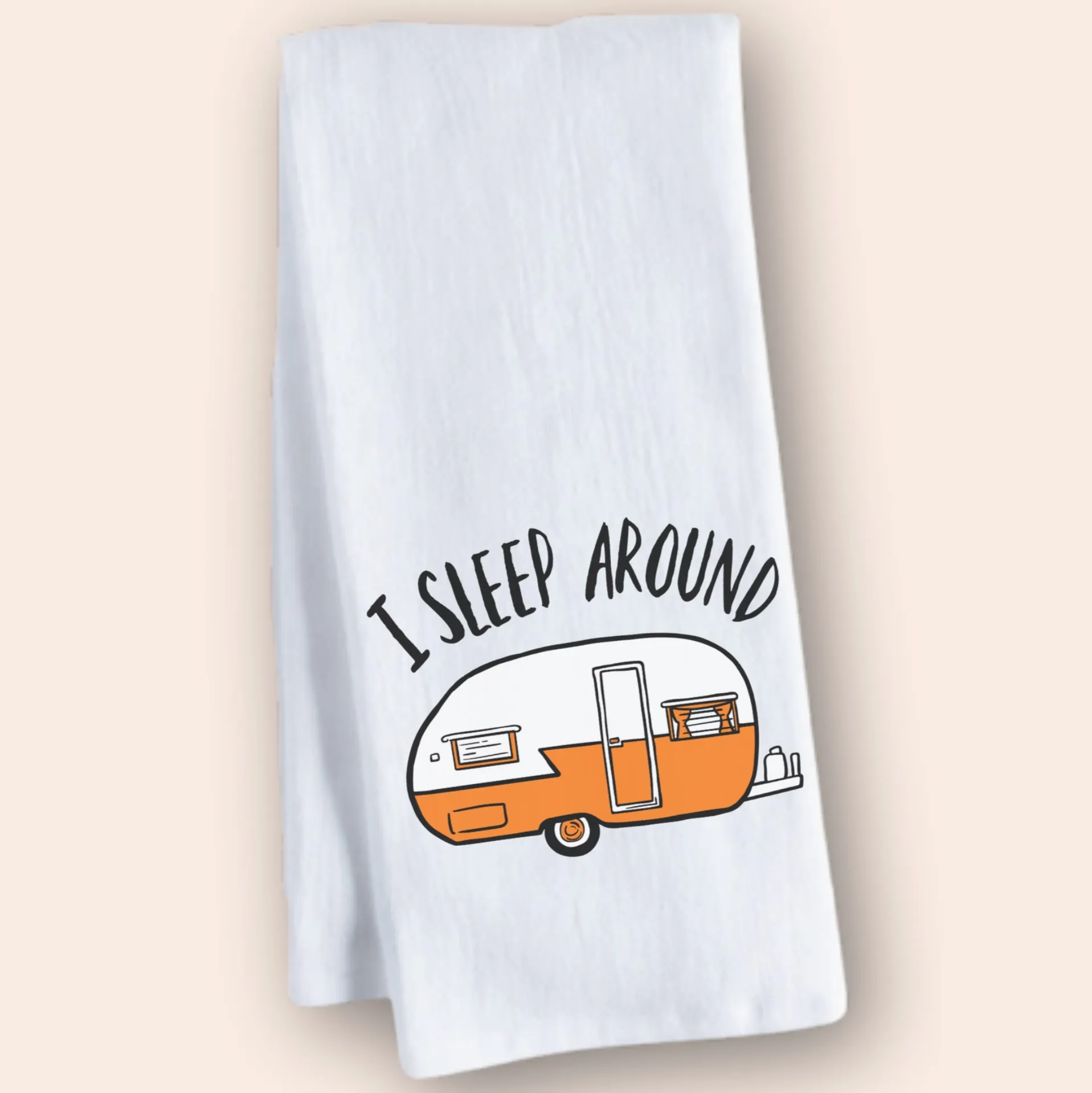 I Sleep Around Camper Tea Towel